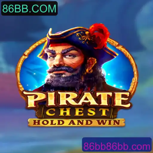 Desvendando o Mundo de PirateChest: Aventura e Estratégia com 86BB.COM